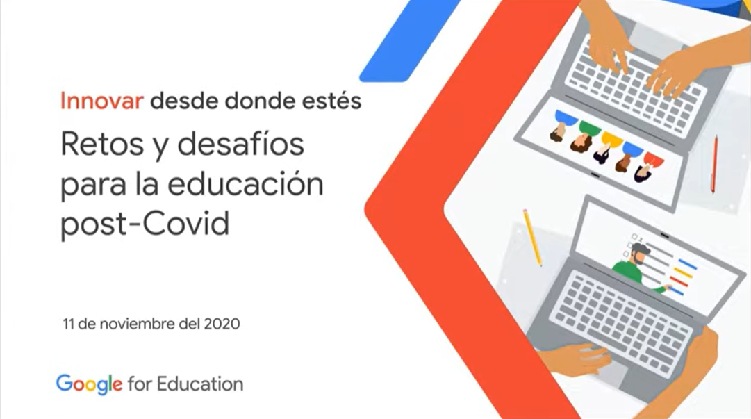 Google for Education destaca a SIP Red de Colegios en webinar “Retos y desafíos para la educación a distancia”