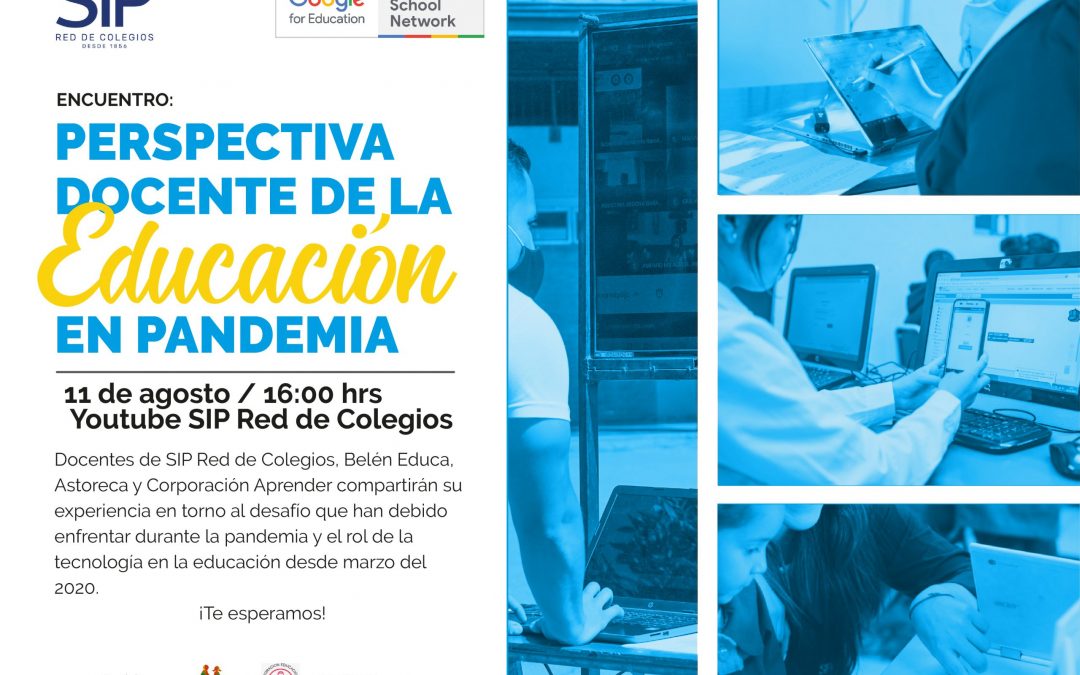 Encuentro “Perspectiva docente de la educación en pandemia”